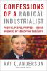 Confessions_of_a_radical_industrialist