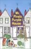 Mr__Pine_s_purple_house