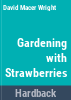 Gardening_with_strawberries