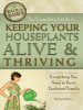 The_Complete_Guide_to_Keeping_Your_Houseplants_Alive_and_Thriving