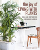 The_Joy_of_Living_With_Plants